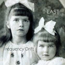 Frequency Drift : Last